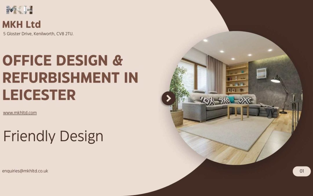 Why Is Office Design and Refurbishment Important for Modern Workspaces?